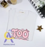 تیشرت طرح Too Cute - Image 2